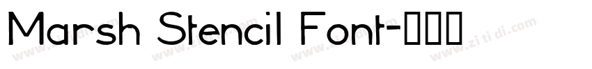 Marsh Stencil Font字体转换